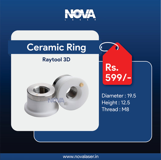 Raytool-3D Ceramic Ring | Dia : 19.5 - Nova Laser